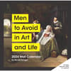 image Men to Avoid in Art and Life 2024 Wall Calendar Main Product Image width=&quot;1000&quot; height=&quot;1000&quot;