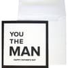 image You the Man Father&#39;s Day Card Main Product Image width=&quot;1000&quot; height=&quot;1000&quot;