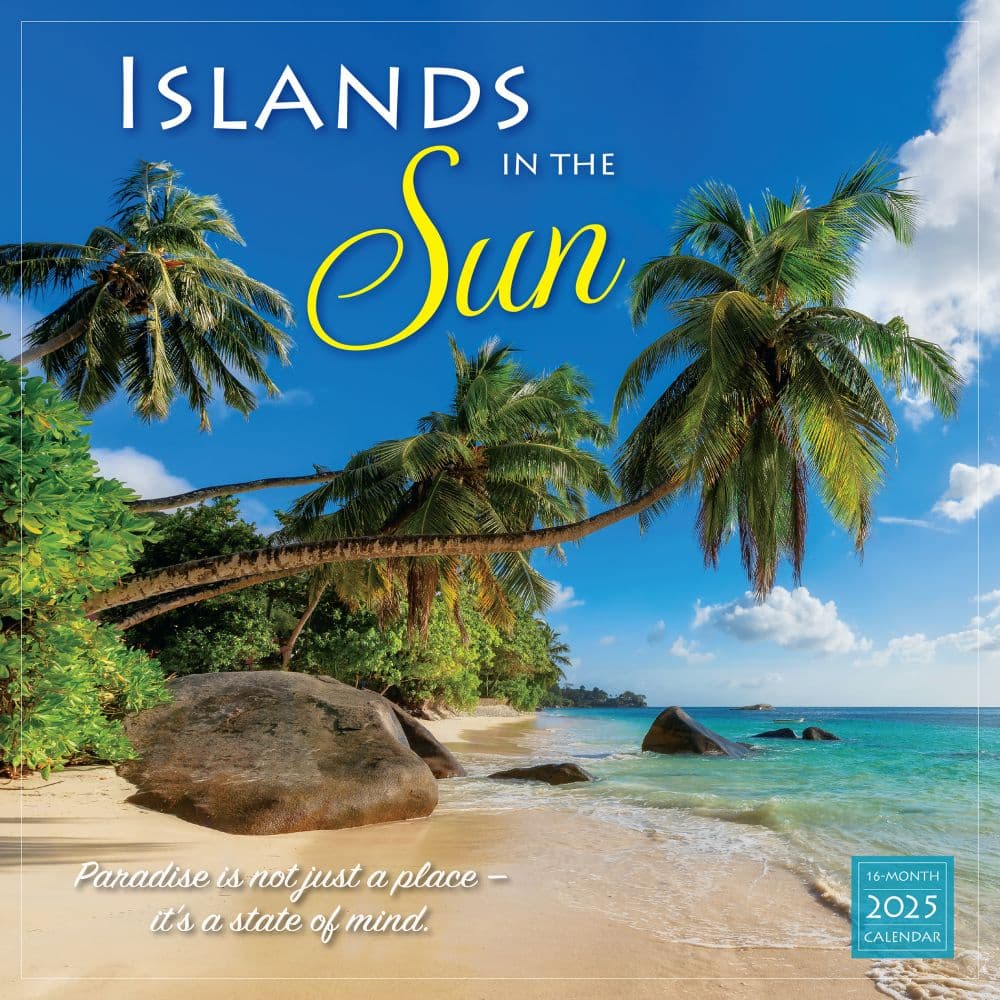 Islands in the Sun 2025 Wall Calendar Main Product Image width=&quot;1000&quot; height=&quot;1000&quot;