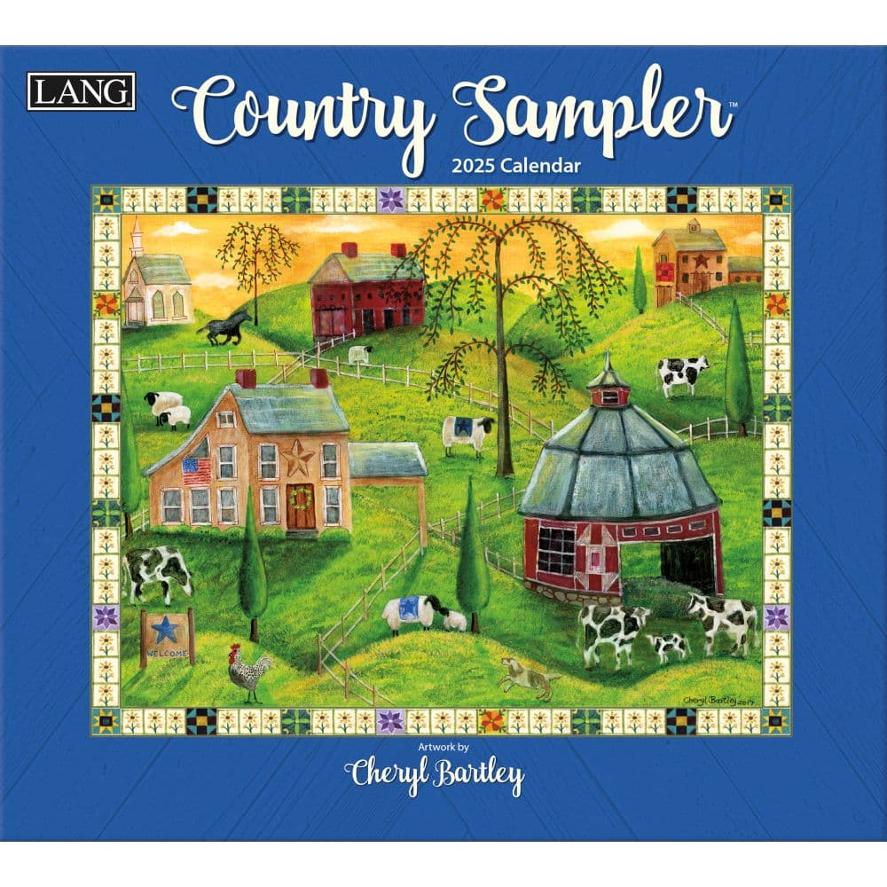 Country Sampler 2025 Wall Calendar by Cheryl Bartley_Main Image