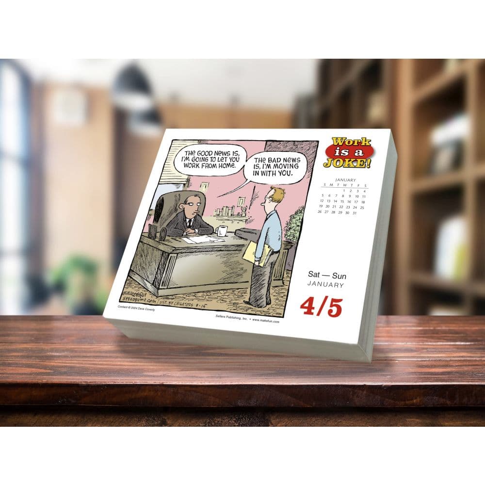 Work is a Joke 2025 Desk Calendar by Dave Coverly Fourth Alternate Image width=&quot;1000&quot; height=&quot;1000&quot;