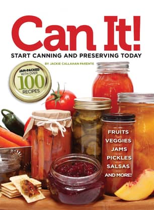 Thumbnail of the Can It! Start Canning and Preserving Today Book