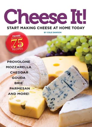 Thumbnail of the Cheese It! Start Making Cheese at Home Today Book