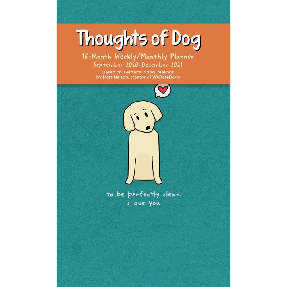 Thoughts of Dog 16mo Weekly Planner