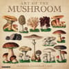 image Art of the Mushroom 2025 Wall Calendar Main Image