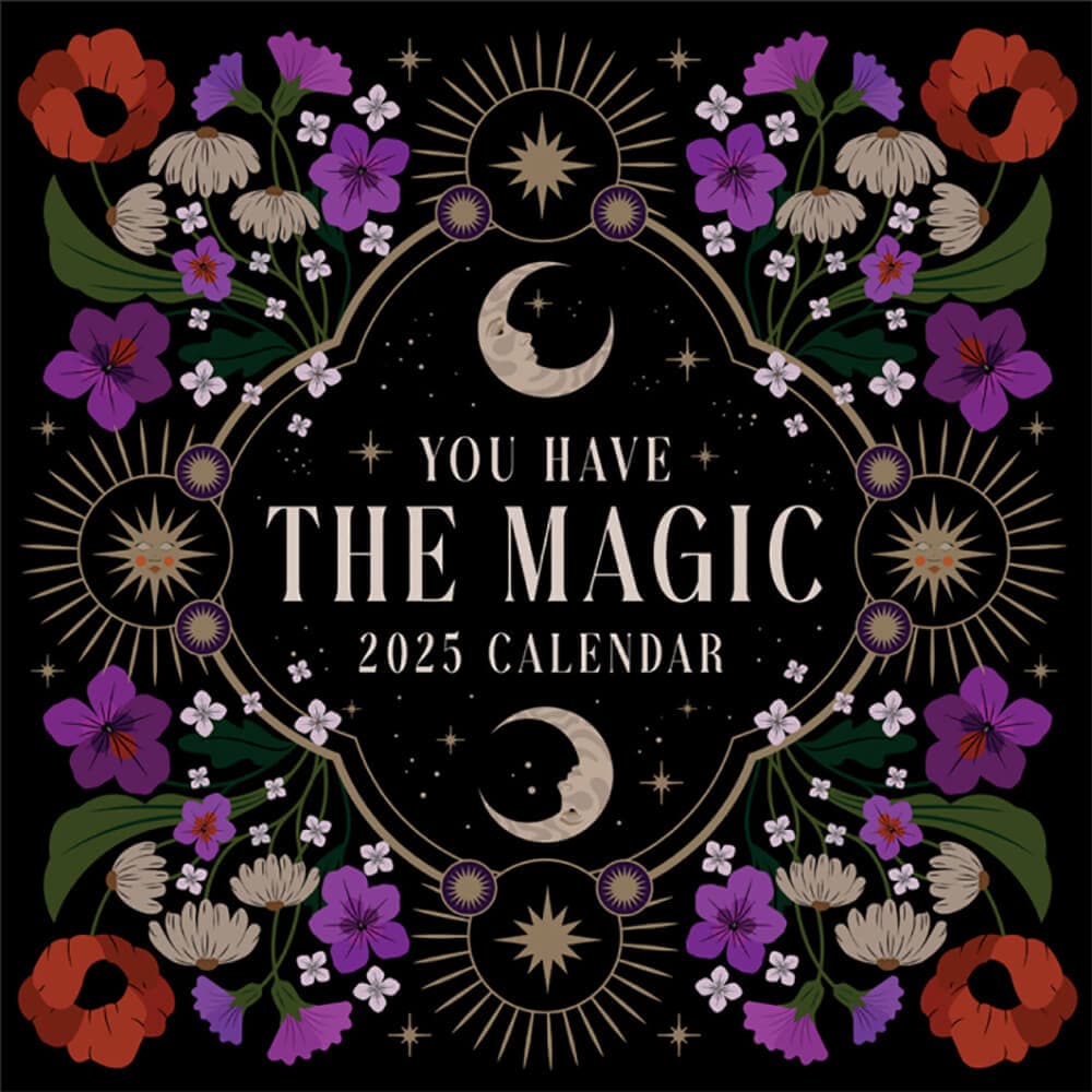 You Have the Magic 2025 Wall Calendar Main Product Image width=&quot;1000&quot; height=&quot;1000&quot;