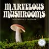 image Marvelous Mushrooms 2025 Wall Calendar Main Image