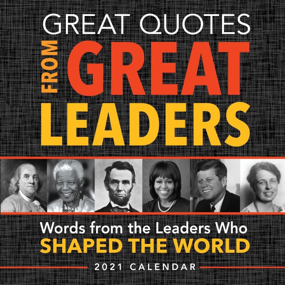 Great Quotes from Great Leaders Desk Calendar