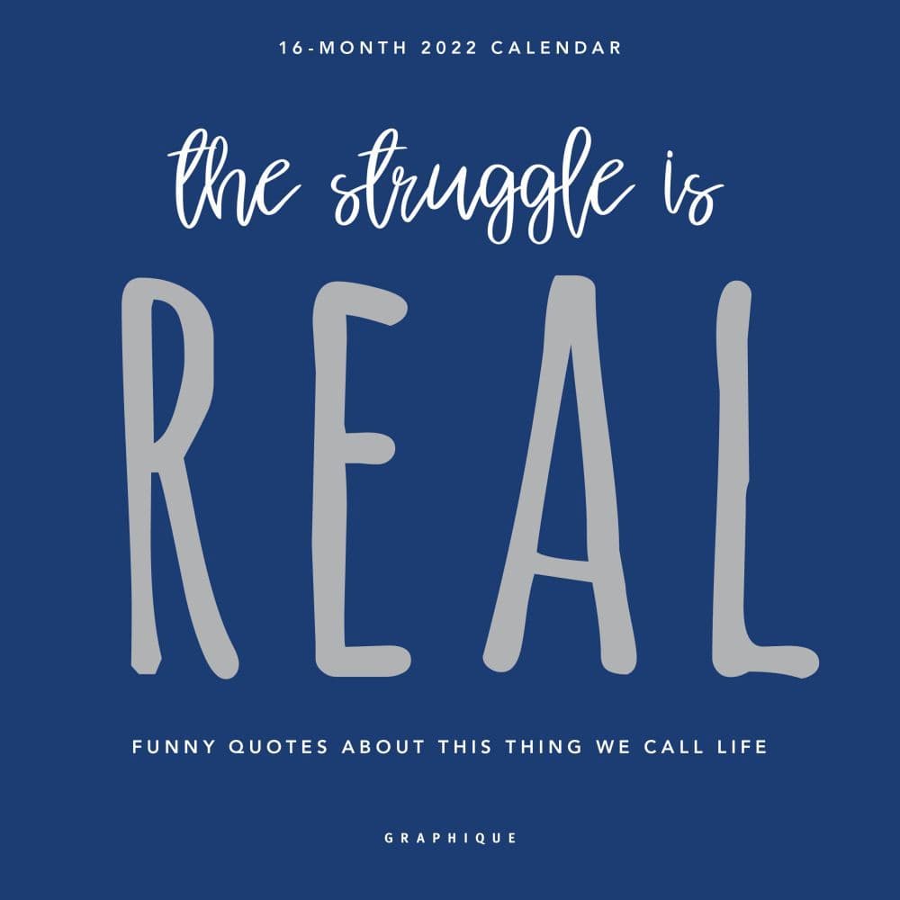 The Struggle 2022 Mini Wall Calendar