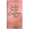 image Everything Is Fine 2026 Spiral Weekly Planner