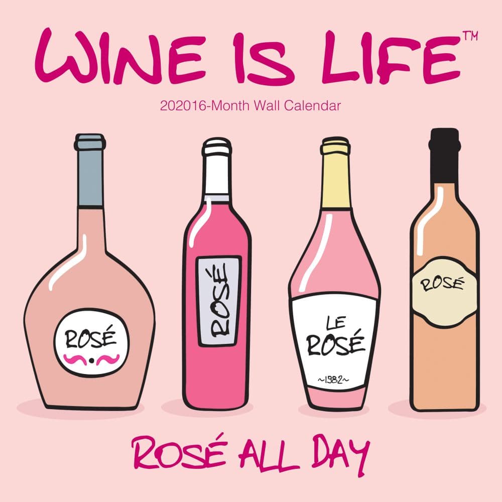 Wine is Life Wall Calendar - Calendars.com