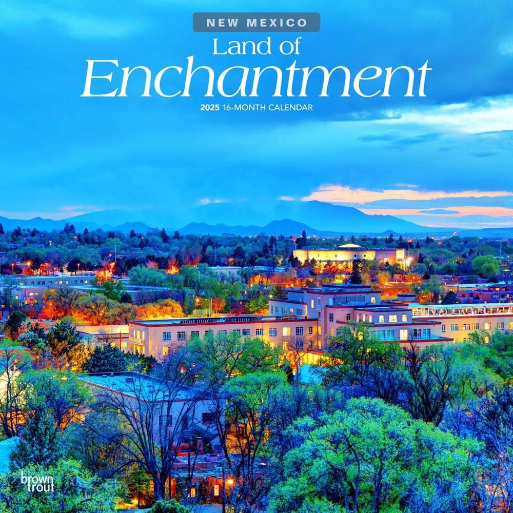 Land of Enchantment New Mexico 2025 Wall Calendar Main Image