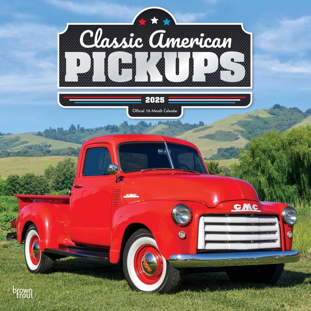 Classic American Pickups 2025 Wall Calendar Main Product Image width=&quot;1000&quot; height=&quot;1000&quot;