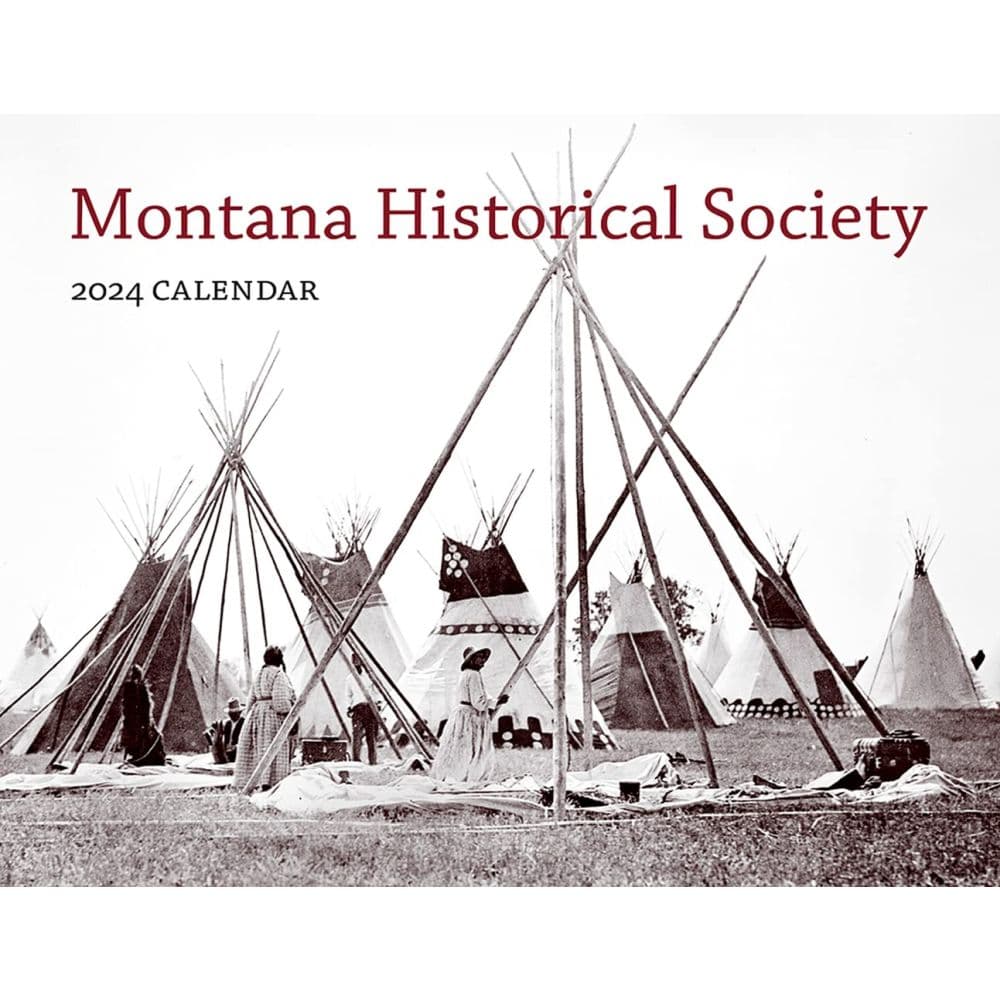 image Montana Historical Society 2024 Wall Calendar Main