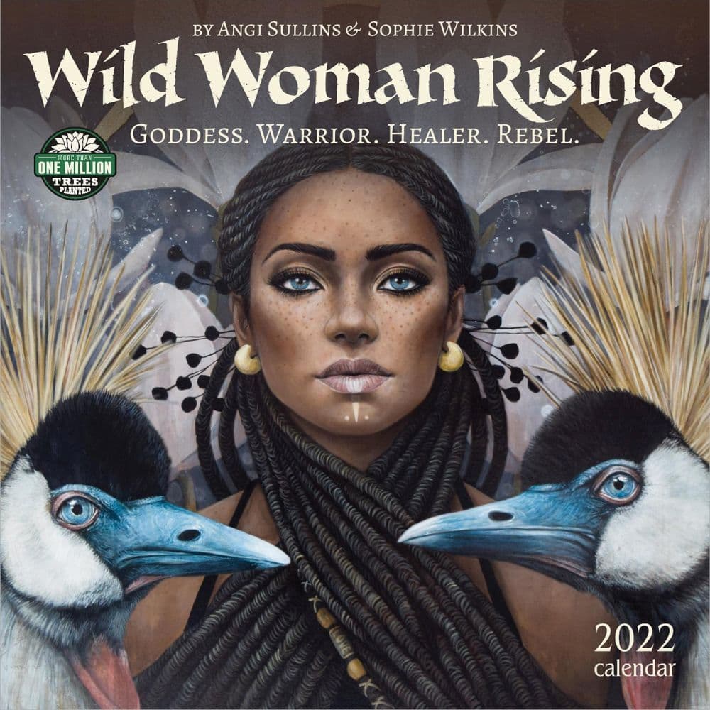 Wild Woman Rising 2022 Wall Calendar