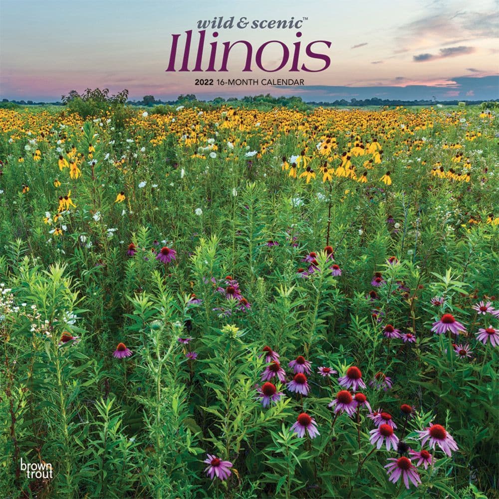 Illinois Wild And Scenic 2022 Wall Calendar - Calendars.com