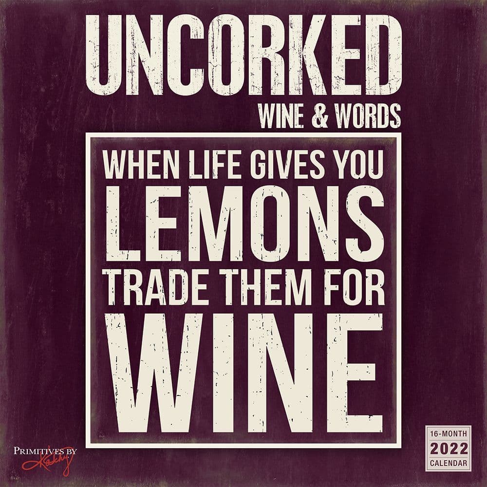 Uncorked Wine and Words 2022 Wall Calendar