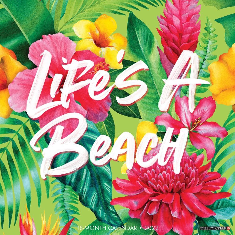 Lifes a Beach 2022 Wall Calendar