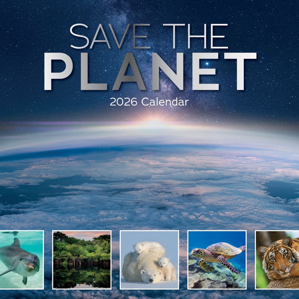 Save the Planet 2026 Wall Calendar Main Image