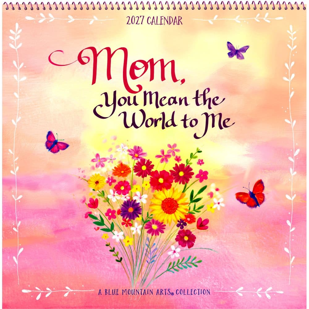 image Mom You Mean the World to Me 2027 Wall Calendar