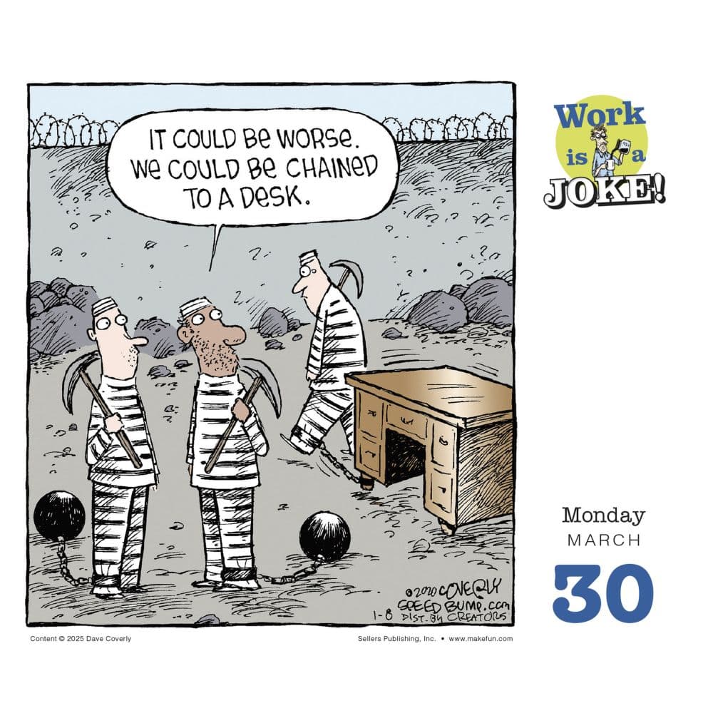 Work is a Joke 2026 Desk Calendar Third Alternate Image