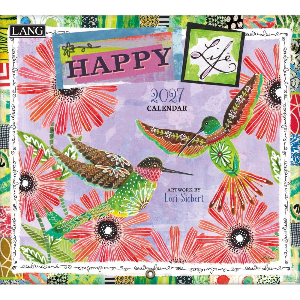 Happy Life 2027 Wall Calendar by Lori Siebert
