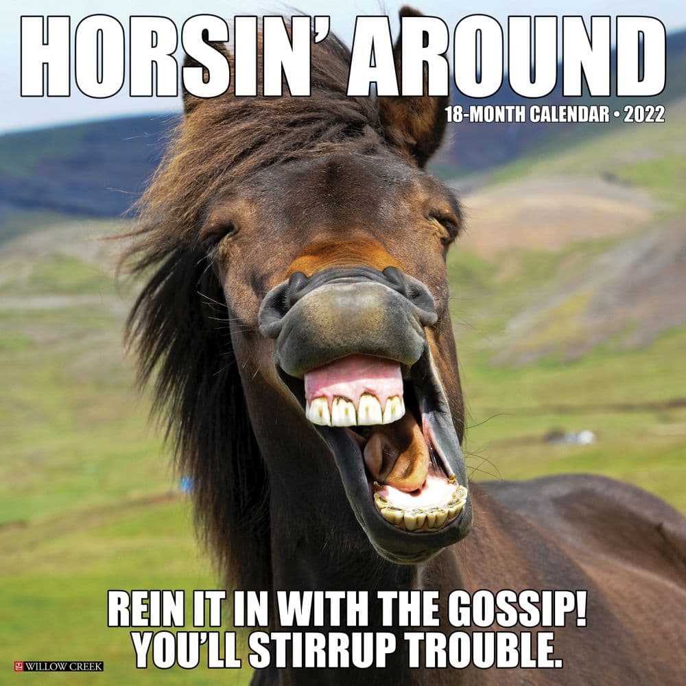 Horsin Around 2022 Wall Calendar