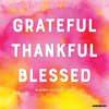 image Grateful Thankful Blessed 2025 Wall Calendar Main Image