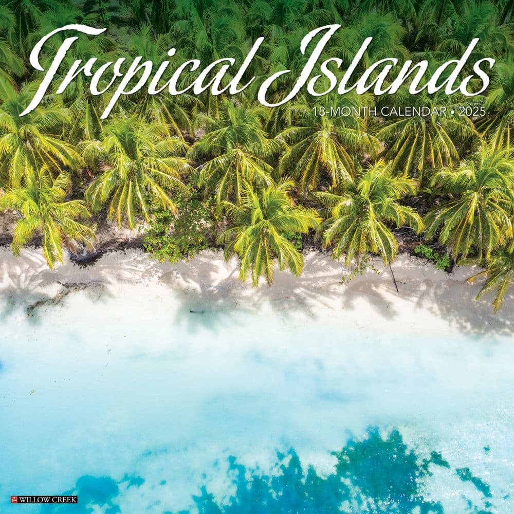 Tropical Islands 2025 Wall Calendar Main Image