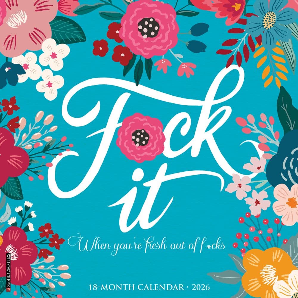 Fck It Floral 2026 Wall Calendar Main Image