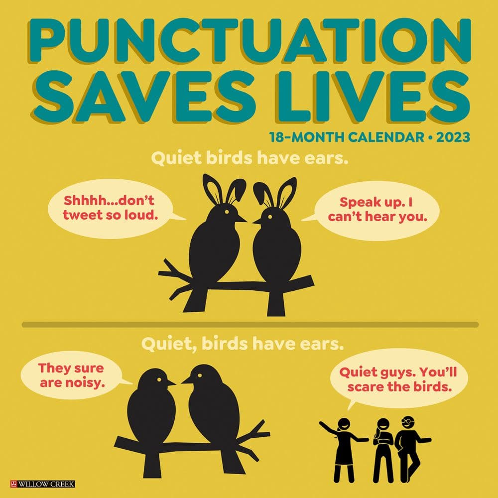 Punctuation Saves Lives 2023 Wall Calendar