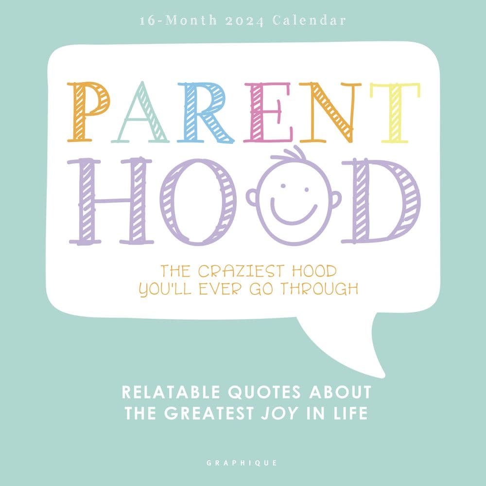 Parenthood 2024 Wall Calendar Main Image