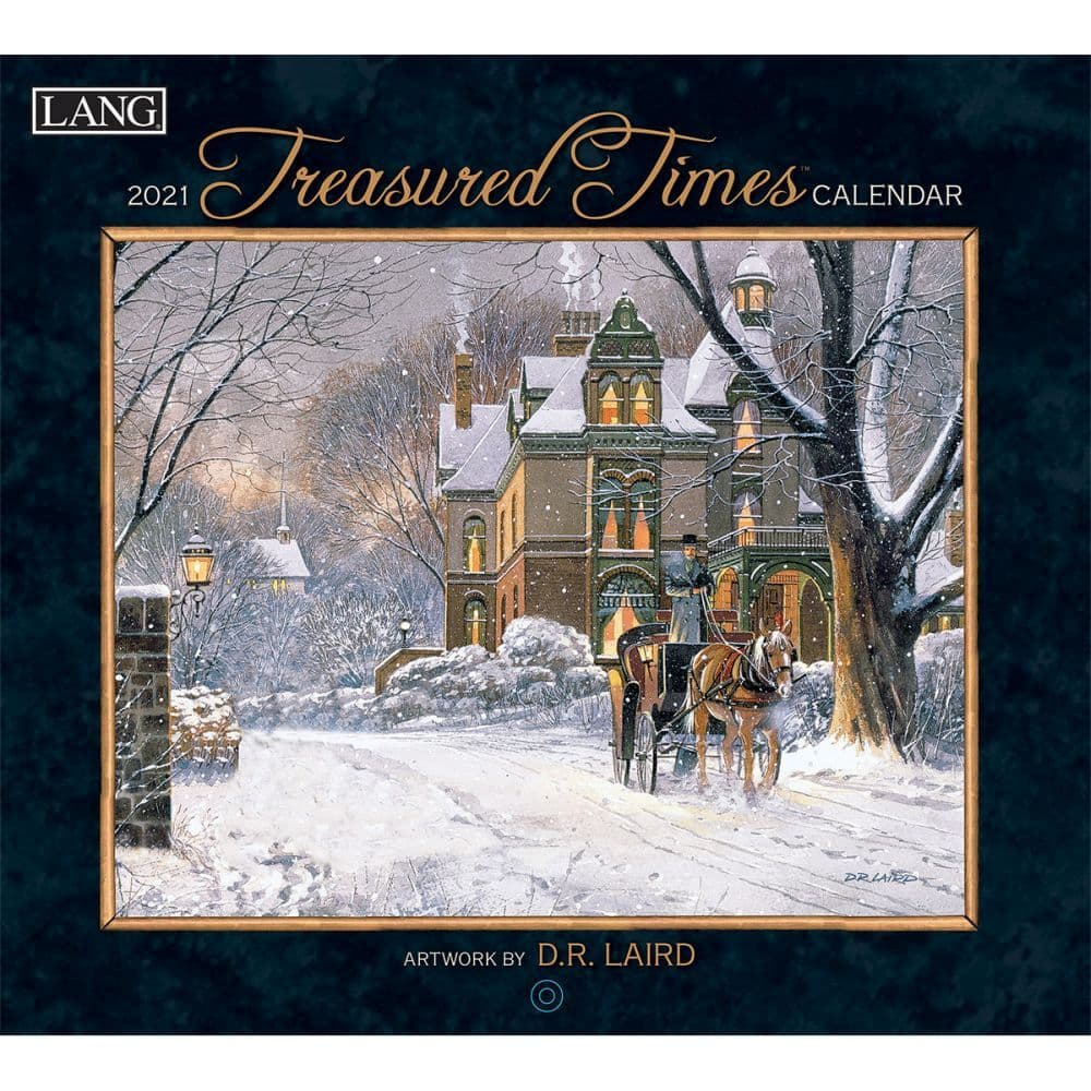 Treasured Times Wall Calendar by D.R. Laird