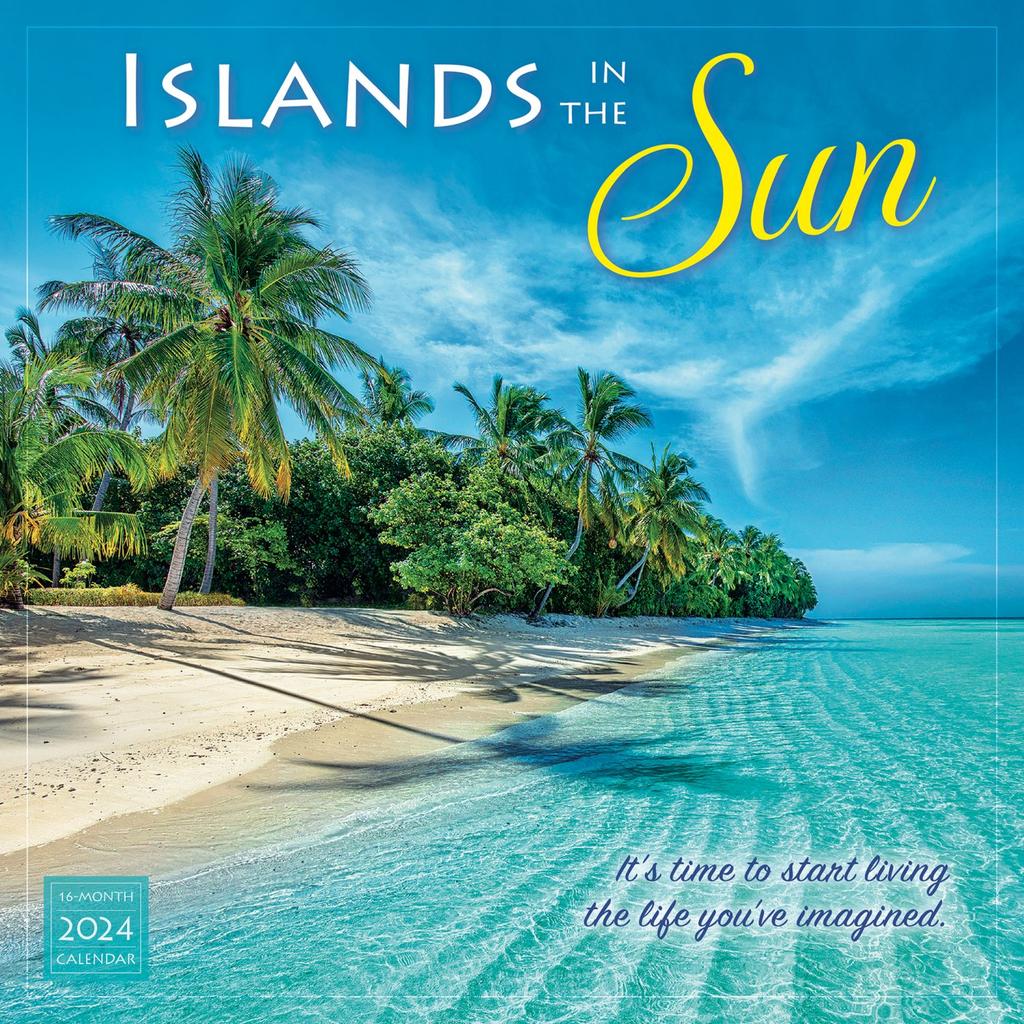 Islands in the Sun 2024 Wall Calendar