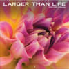 image Larger Than Life Photo 2026 Wall Calendar