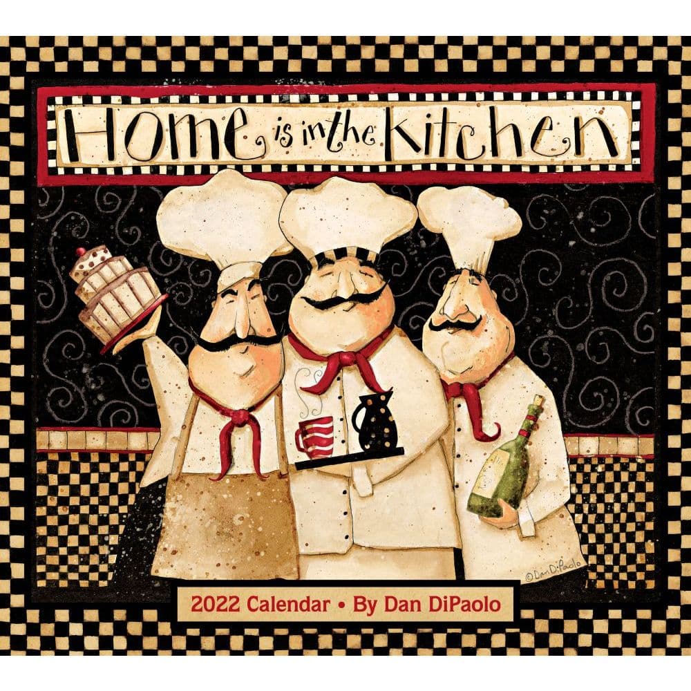 Home is in the Kitchen 2022 Deluxe Wall Calendar