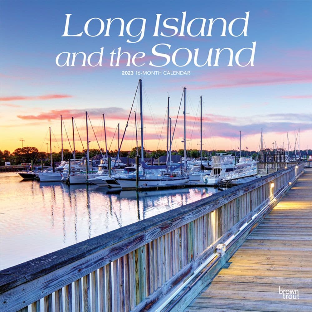 BrownTrout Long Island and the Sound 2023 Wall Calendar