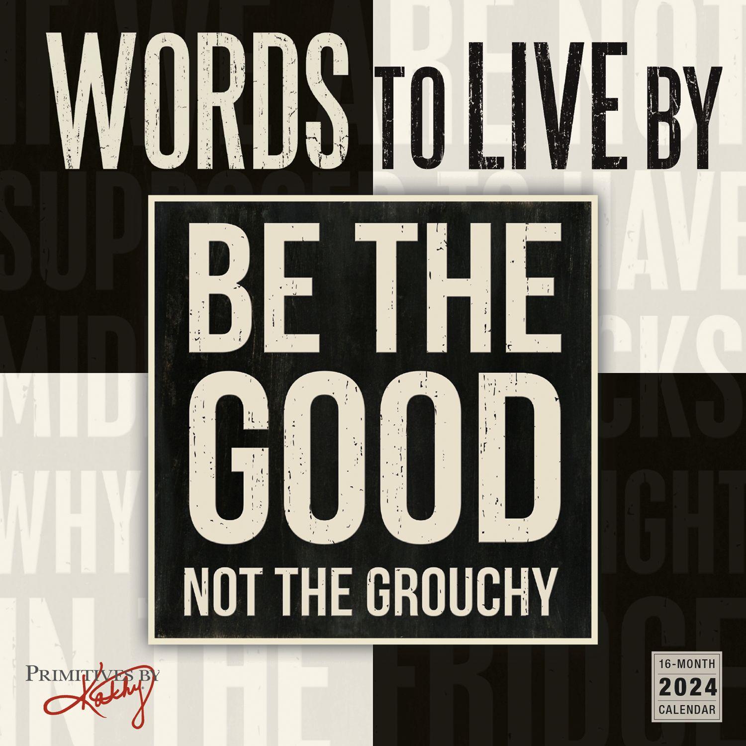 Words to Live By 2024 Wall Calendar