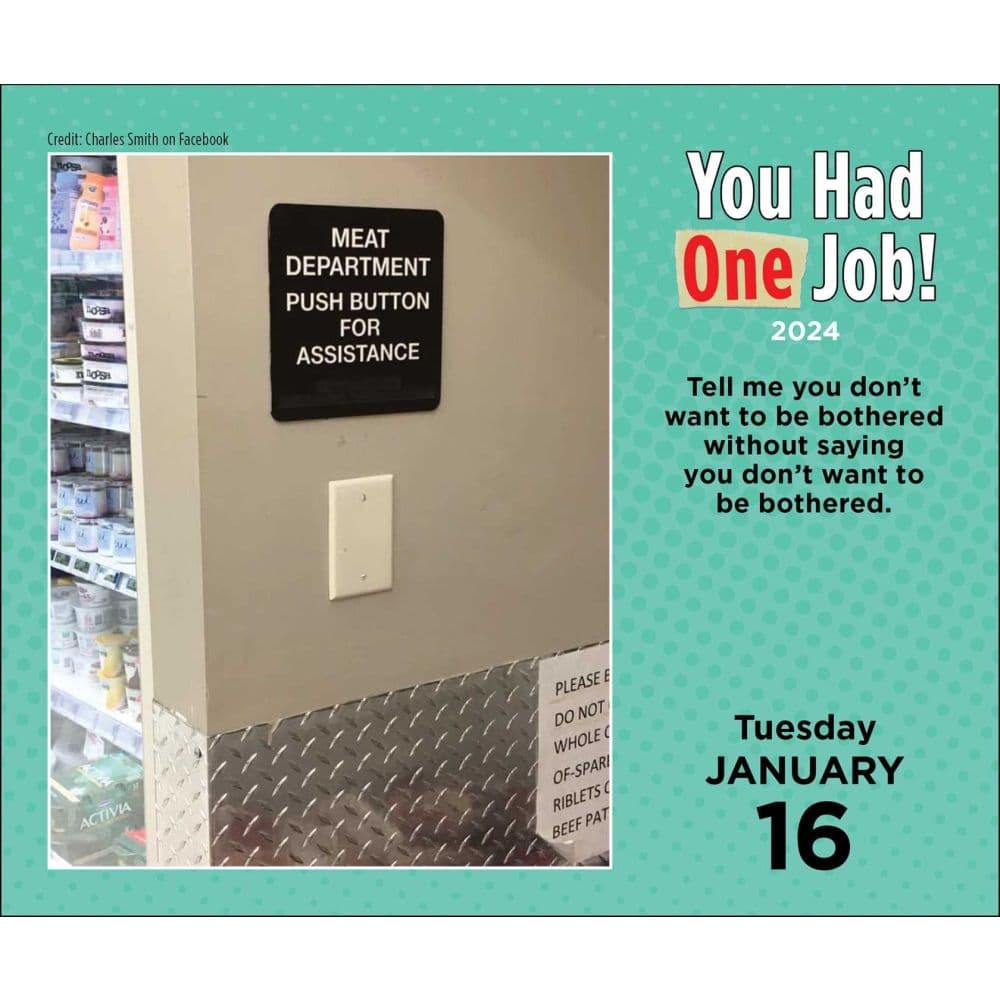 You Had One Job 2024 Desk Calendar