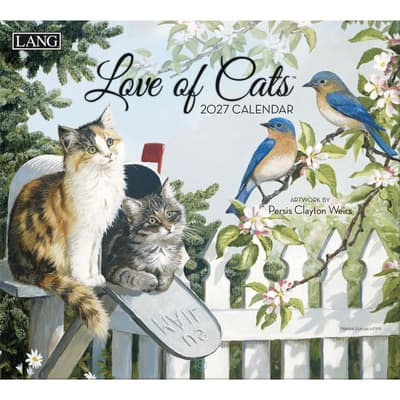 Lang Love of Cats 2027 wall calendar by Persis Clayton Weirs