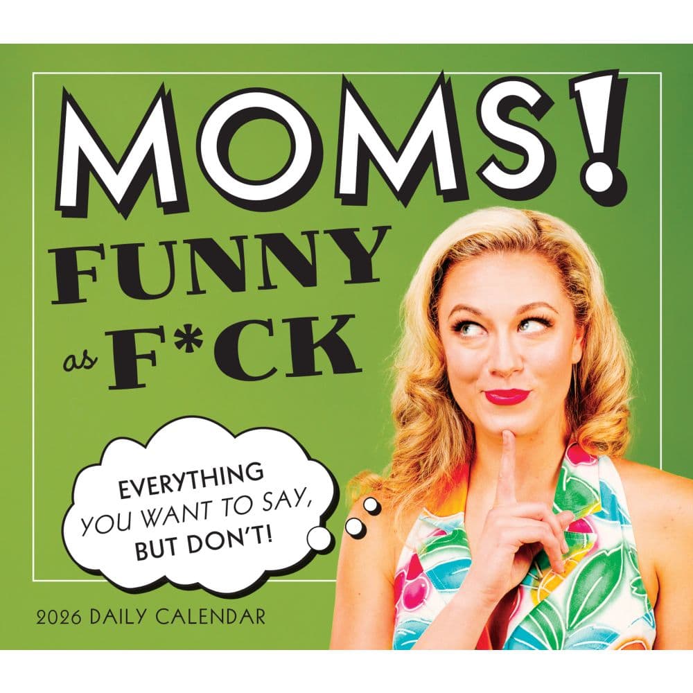 Moms Funny as Fck 2026 Desk Calendar Fifth Alternate Image