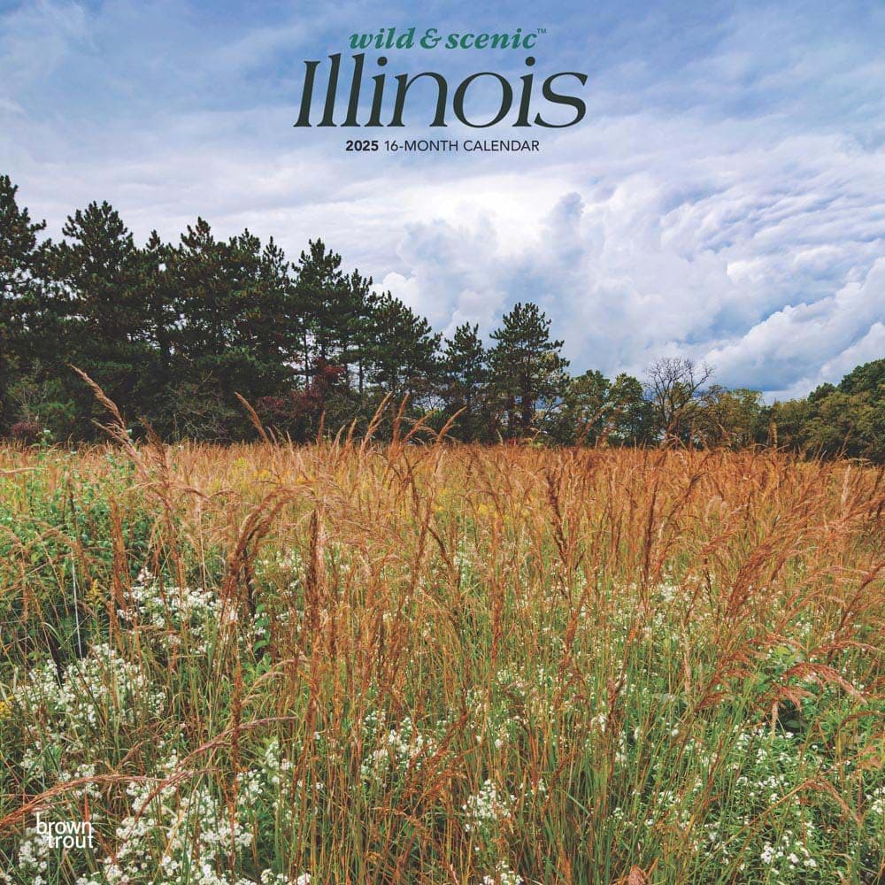 Illinois Wild and Scenic 2025 Wall Calendar Main Image