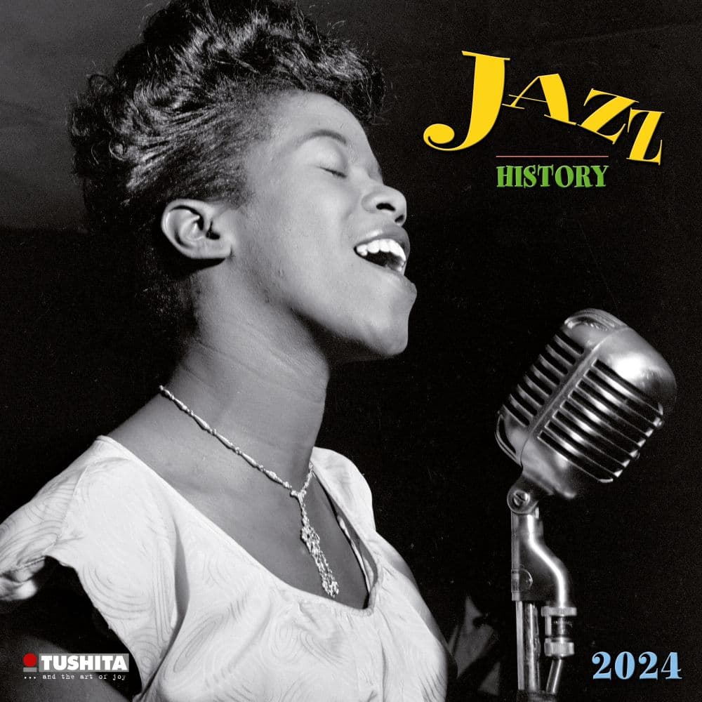 Jazz History 2024 Wall Calendar Main Product Image width=&quot;1000&quot; height=&quot;1000&quot;