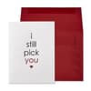 image Still Pick You Greeting Card Main Product  Image width=&quot;1000&quot; height=&quot;1000&quot;