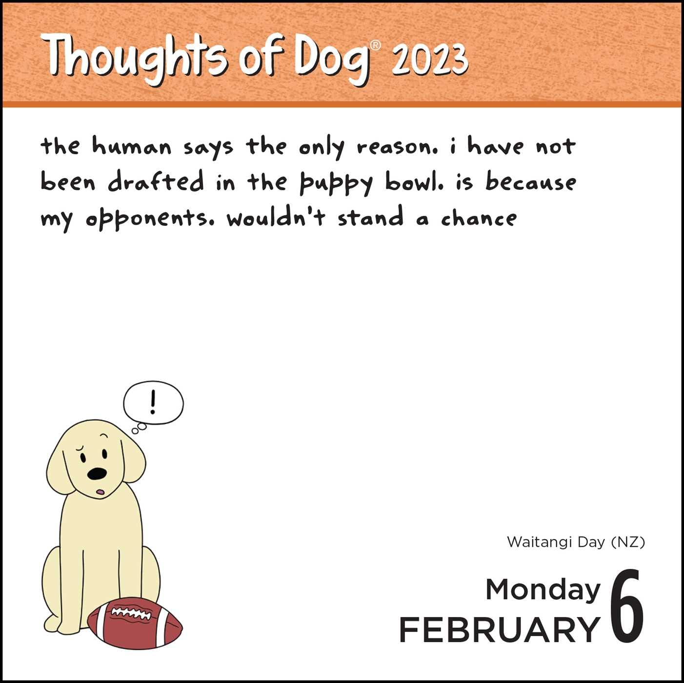 Thoughts of Dog 2023 Day-to-Day Calendar - Calendars.com Thoughts of Dog 2023 Day-to-Day Calendar - Calendars.com