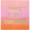 image Drink Happy thoughts Beverage Napkins
main  Image width=&quot;1000&quot; height=&quot;1000&quot;