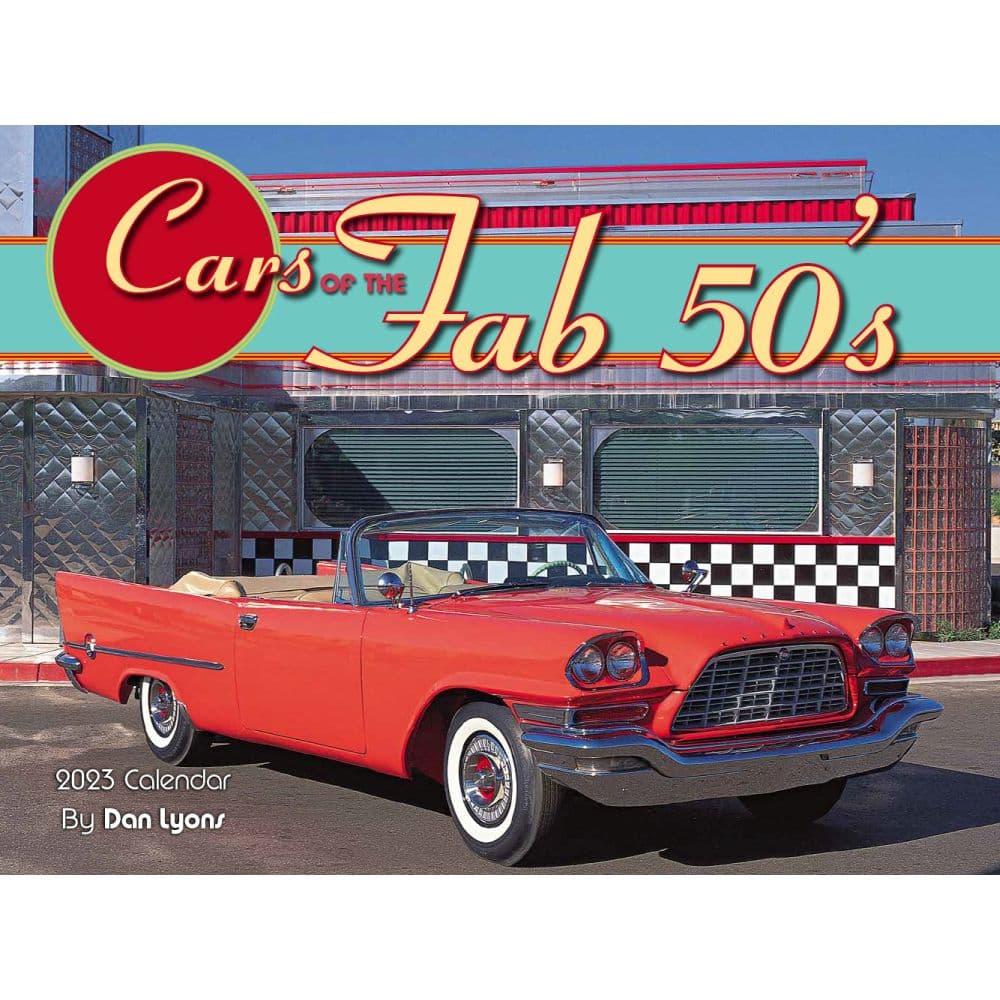 Tide-Mark Cars of the Fab 50s Wall Calender