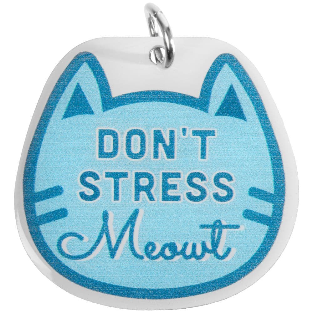 Dont Stress Meowt Cat Collar Charm Main Product  Image width=&quot;1000&quot; height=&quot;1000&quot;