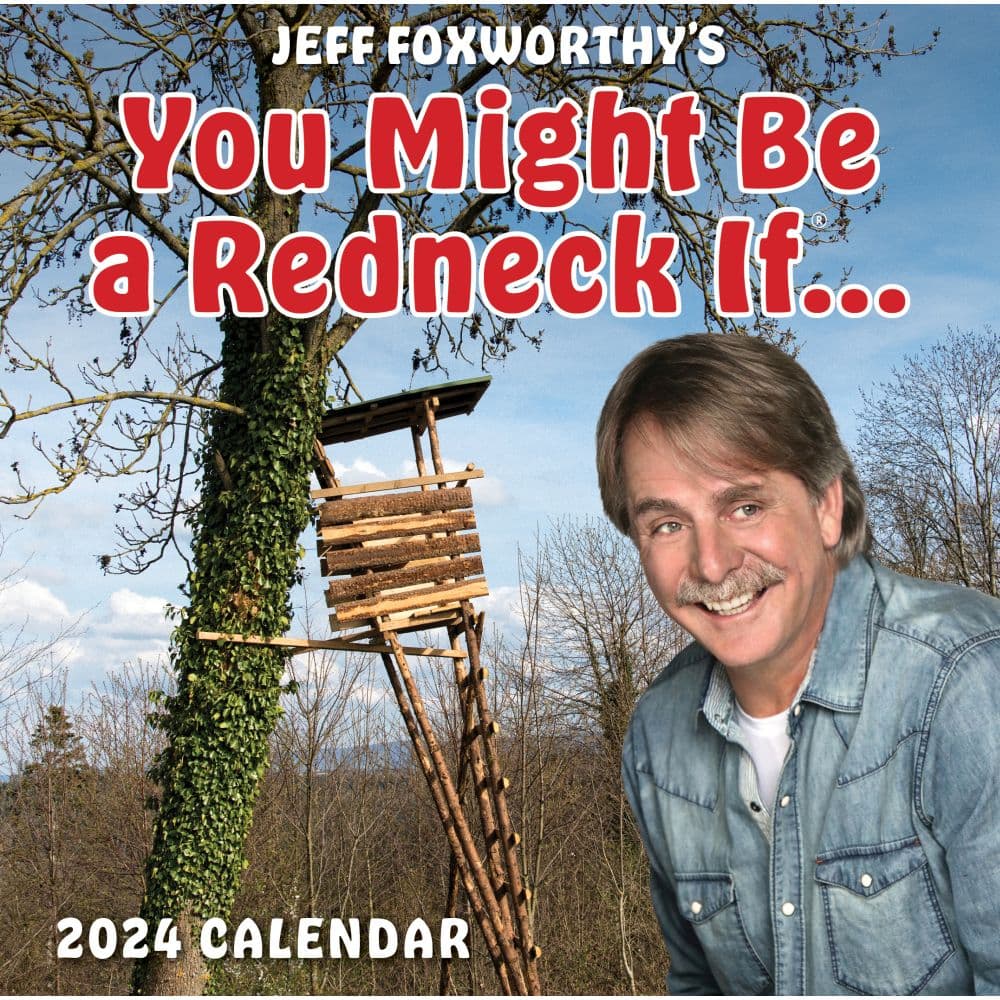 Jeff Foxworthy 2024 Desk Calendar