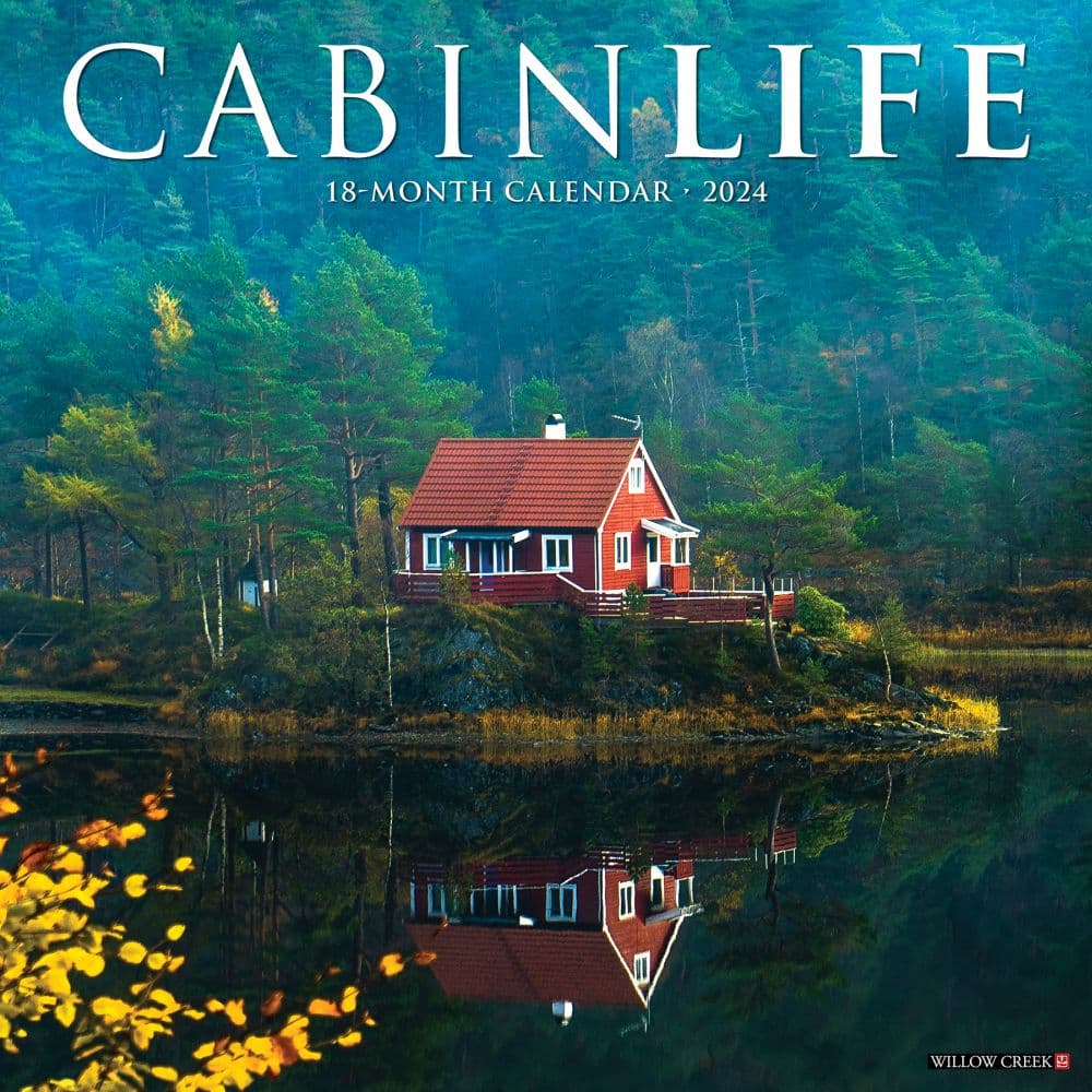 Cabin Life 2024 Wall Calendar